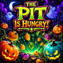 The Pit Is Hungry