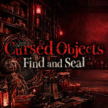 Cursed Objects: Find and Seal