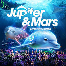 Jupiter & Mars: Definitive Edition