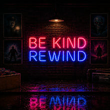 Be Kind Rewind