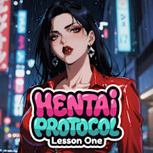 Hentai Protocol: Lesson One