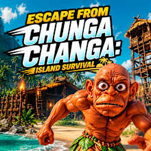Escape from ChungaChanga: Island Survival