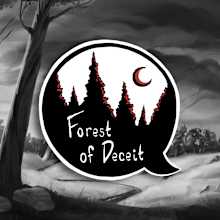 Forest of Deceit
