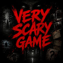 Very Scary Game