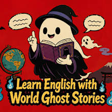 Learn English with World Ghost Stories