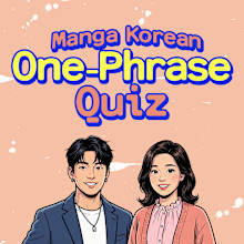 Manga Korean One-Phrase Quiz