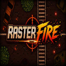 RasterFire
