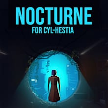 Nocturne for Cyl-Hestia