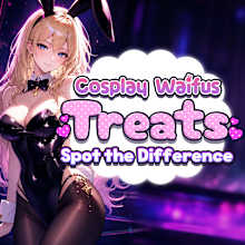Cosplay Waifus Treats: Spot the Difference