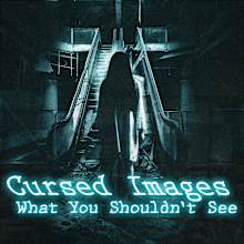 Cursed Images: What You Shouldn't See