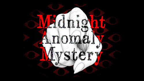 Midnight Anomaly Mystery