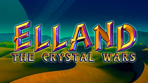 Elland: The Crystal Wars