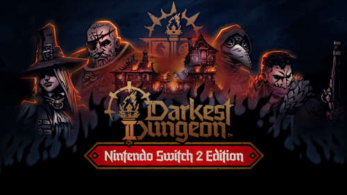 Darkest Dungeon II – Nintendo Switch 2 Edition