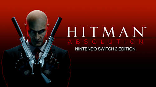 Hitman: Absolution - Nintendo Switch 2 Edition