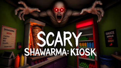 Scary Shawarma: Kiosk