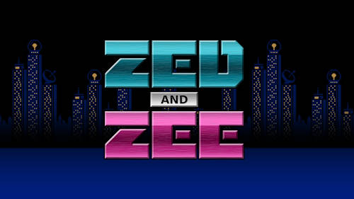 Zed and Zee