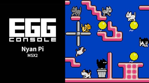 EGGCONSOLE Nyan Pi MSX2