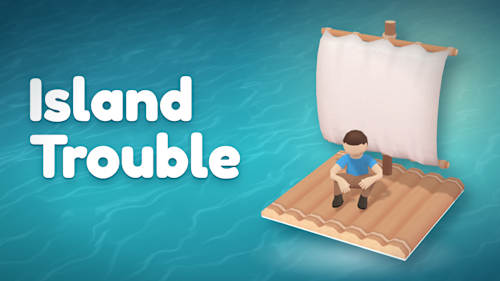 Island Trouble