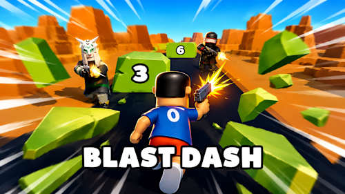Blast Dash