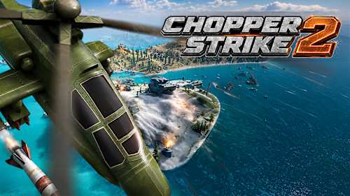 Chopper Strike 2