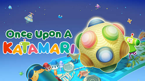 Once Upon A KATAMARI