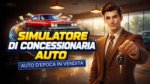 Copertina di Simulatore di Concessionaria Auto: Auto d'Epoca in Vendita