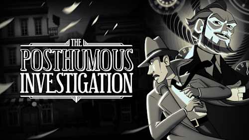 The Posthumous Investigation
