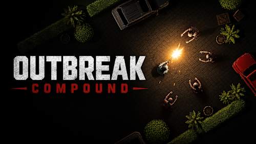 Outbreak Compound