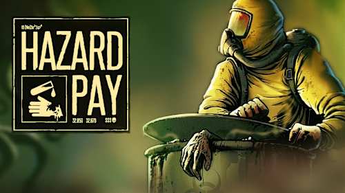 Hazard Pay