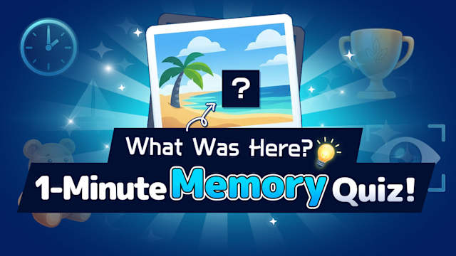 Image de What Was Here? 1-Minute Memory Quiz!!