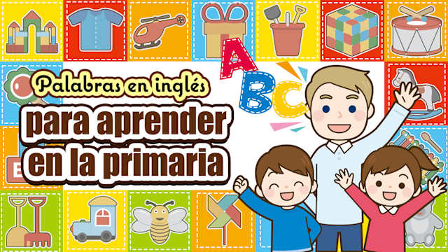 Image de Palabras en inglés para aprender en la primaria