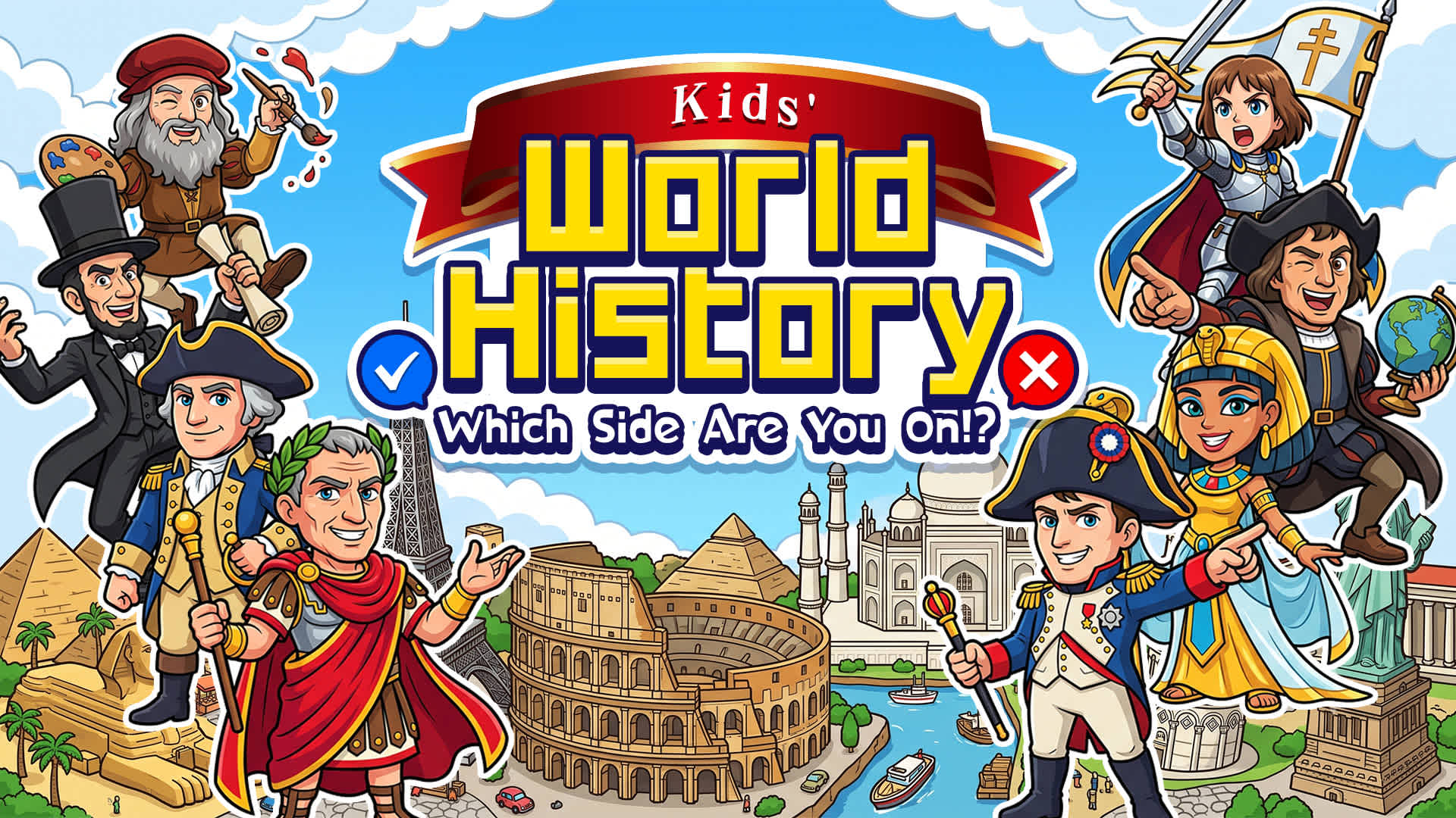Kids' World History: Which Side Are You On!?