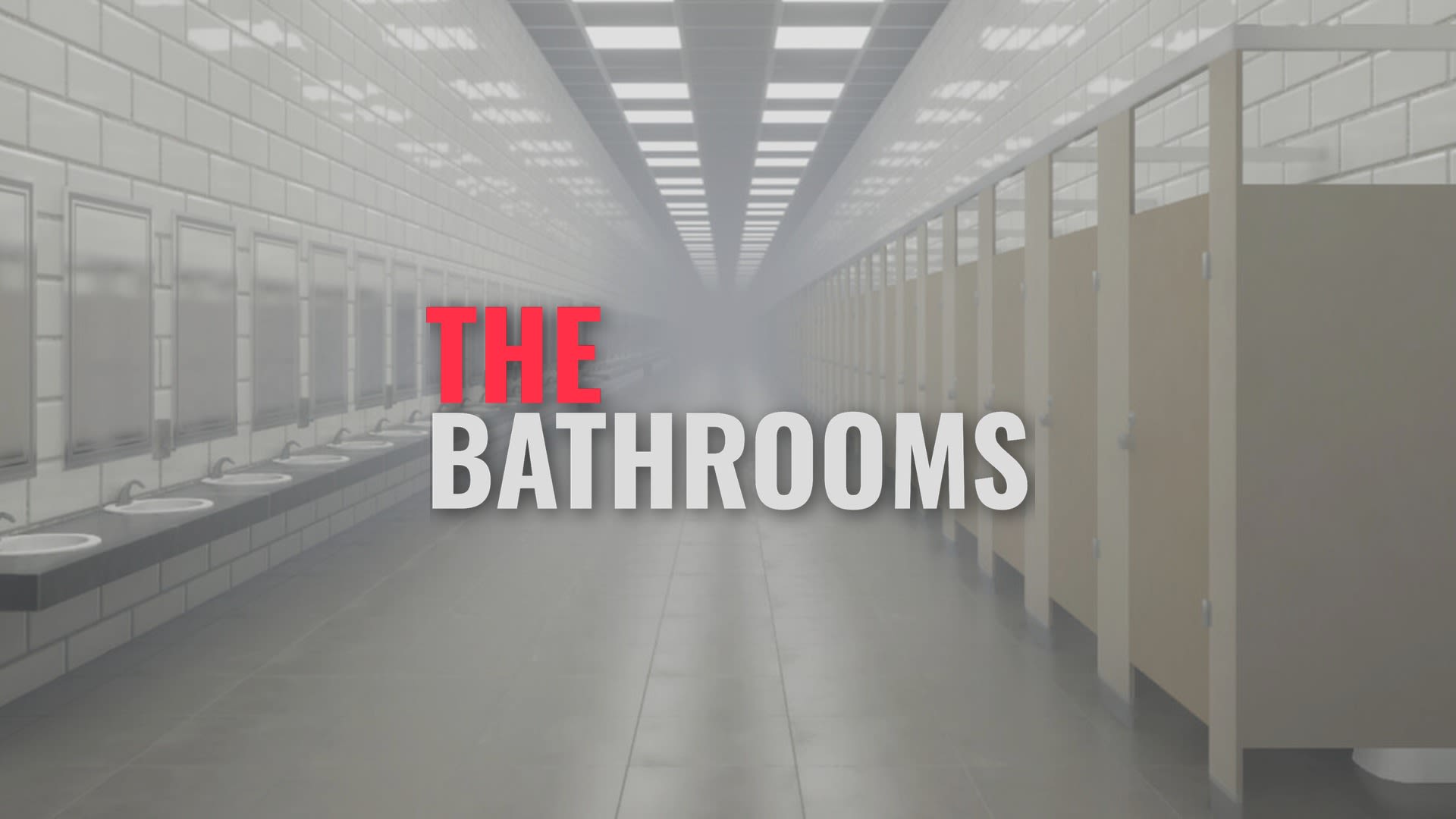 THE BATHROOMS