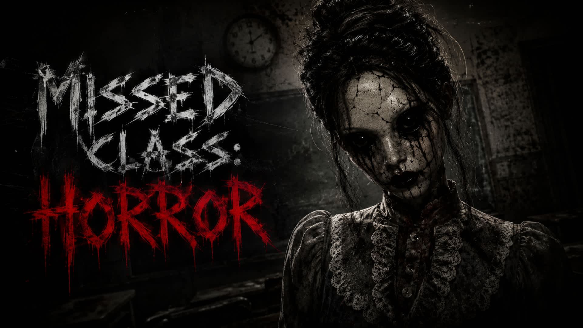 Missed Class: Horror
