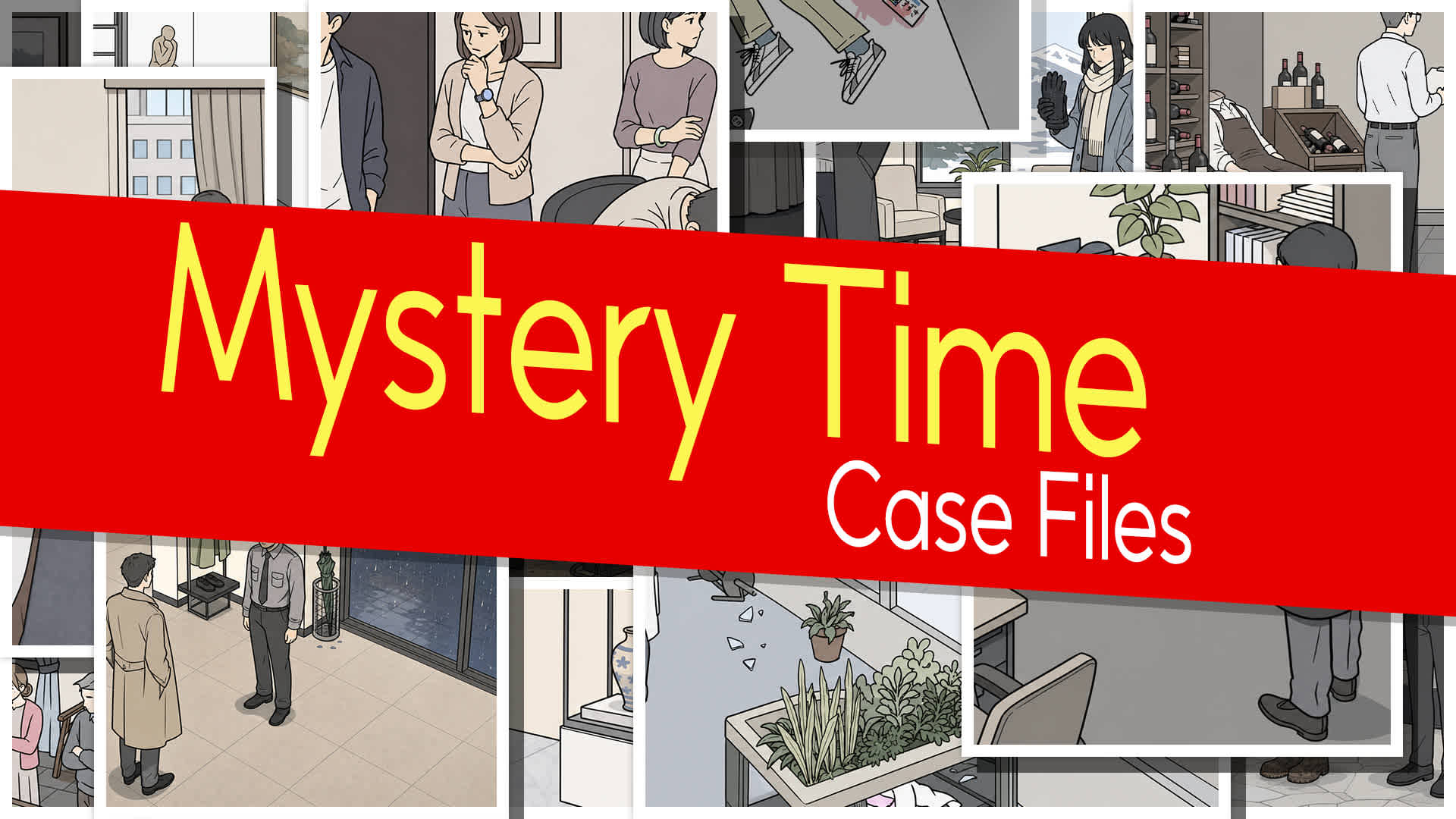Mystery Time: Case Files