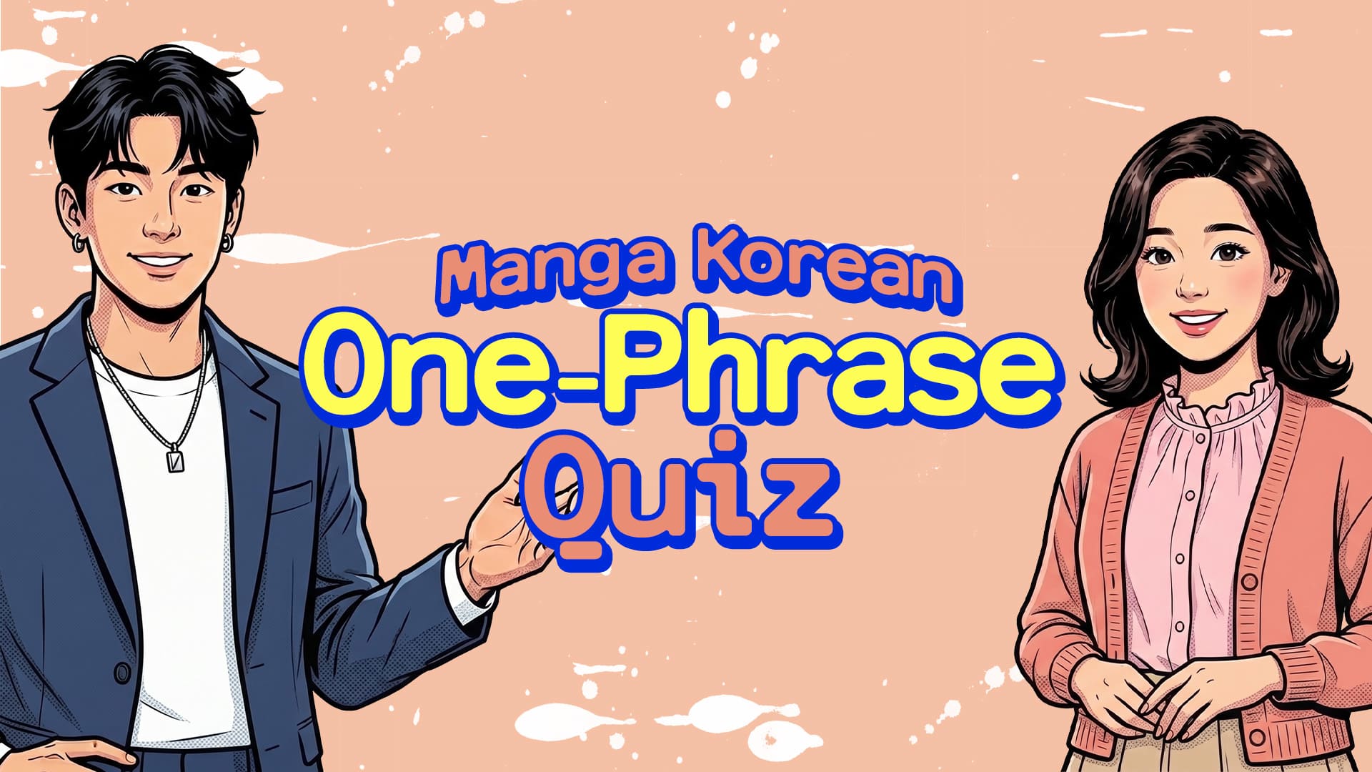 Manga Korean One-Phrase Quiz