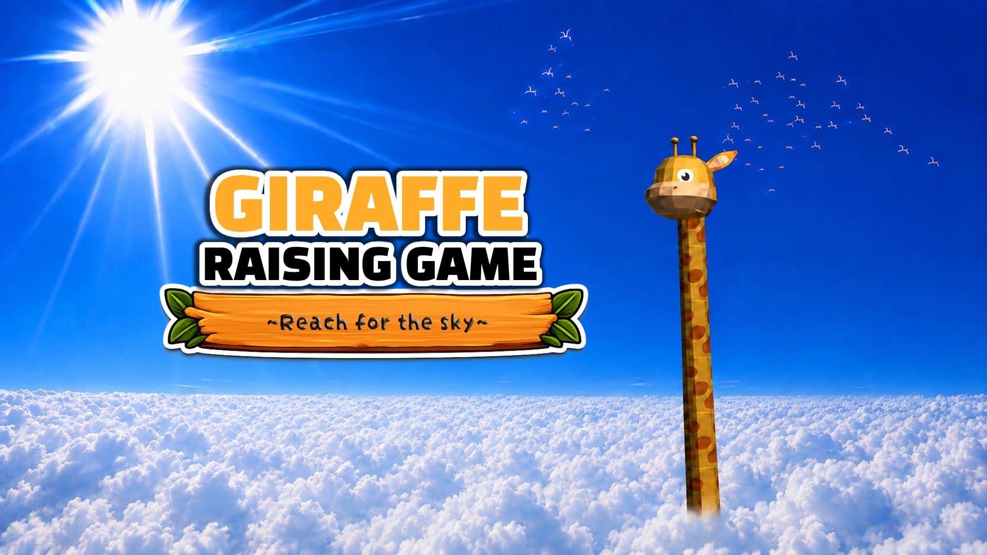 GIRAFFE RAISING GAME ~Reach for the sky~