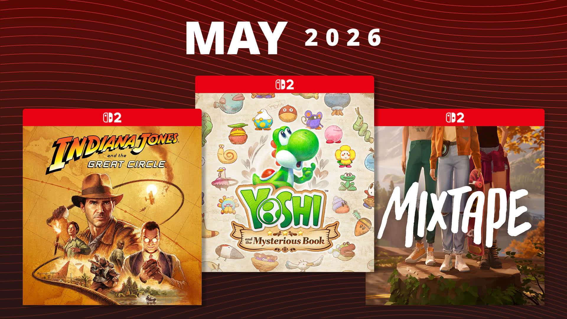 Upcoming games – May 2026 Hero Banner