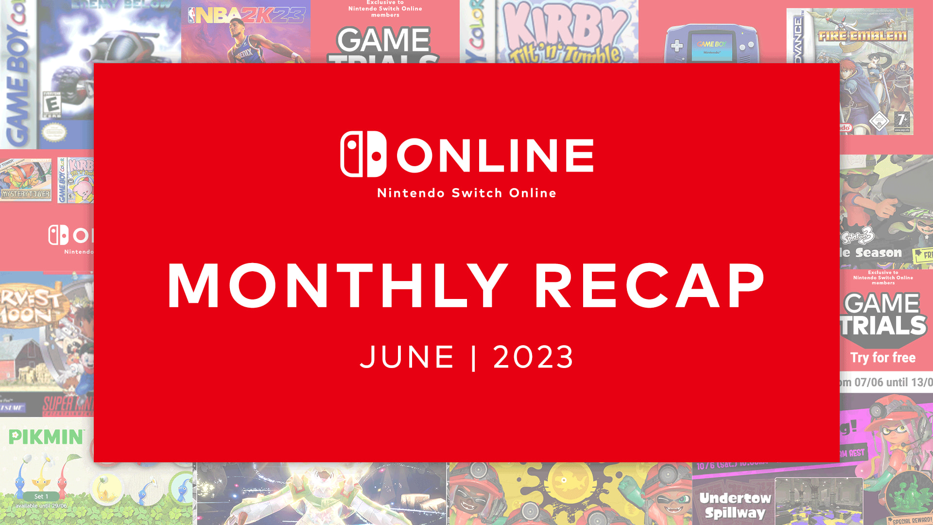 NSO Monthly Recap: JUNE 2023 Hero Banner