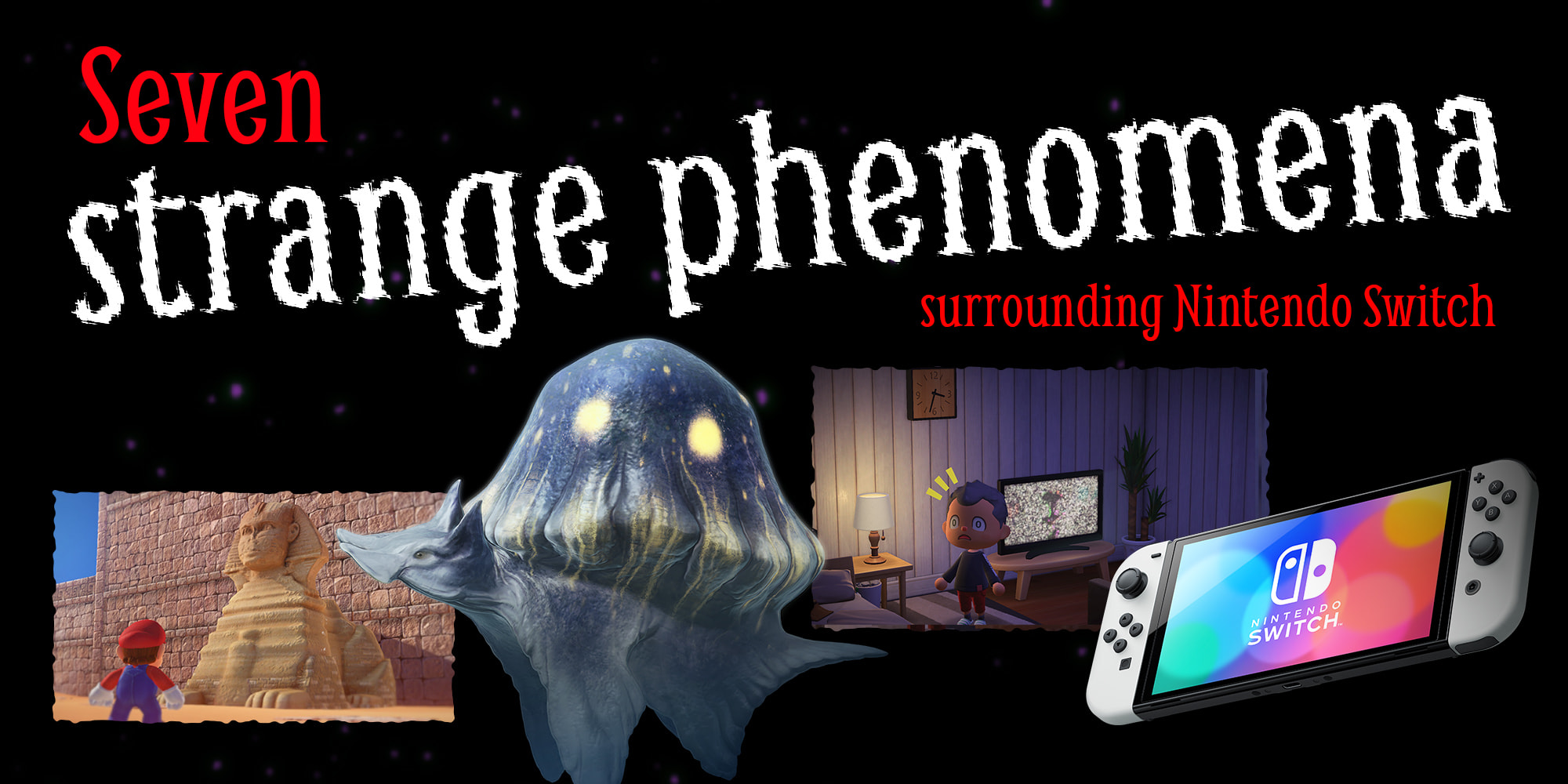 Seven strange phenomena surrounding Nintendo Switch Hero Banner