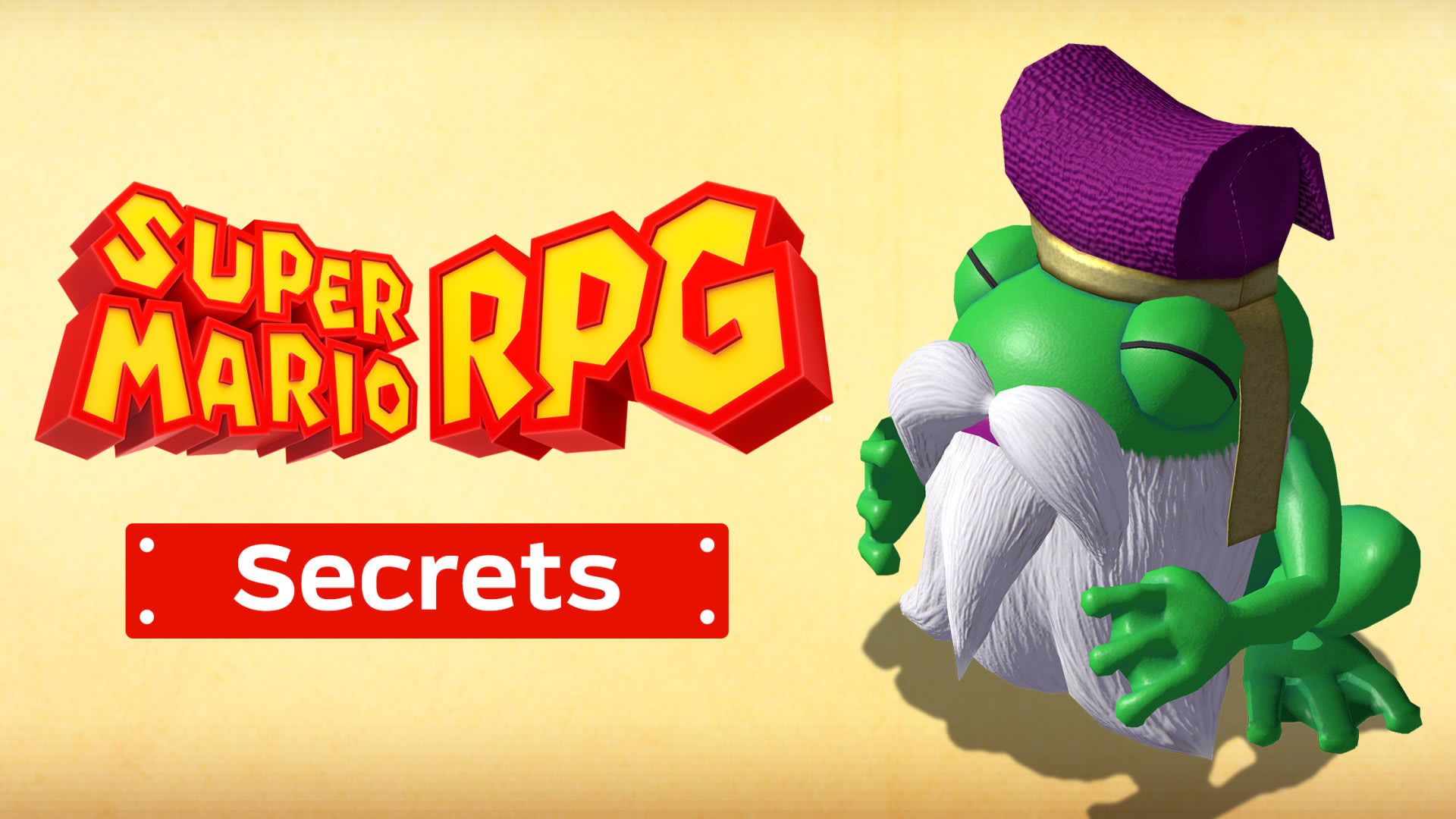 Super Mario RPG'de kaçırmış olabileceğiniz sırlar!