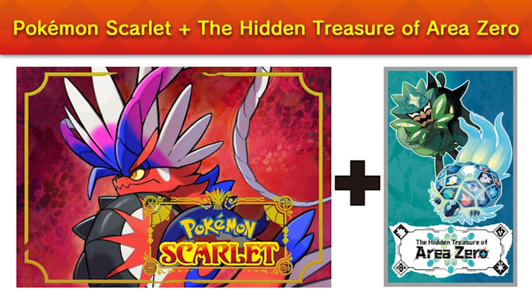 Pokémon Scarlet + Pokémon Scarlet: The Hidden Treasure of Area Zero